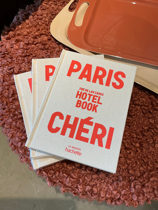 Livre Paris Chéri Hotel Book